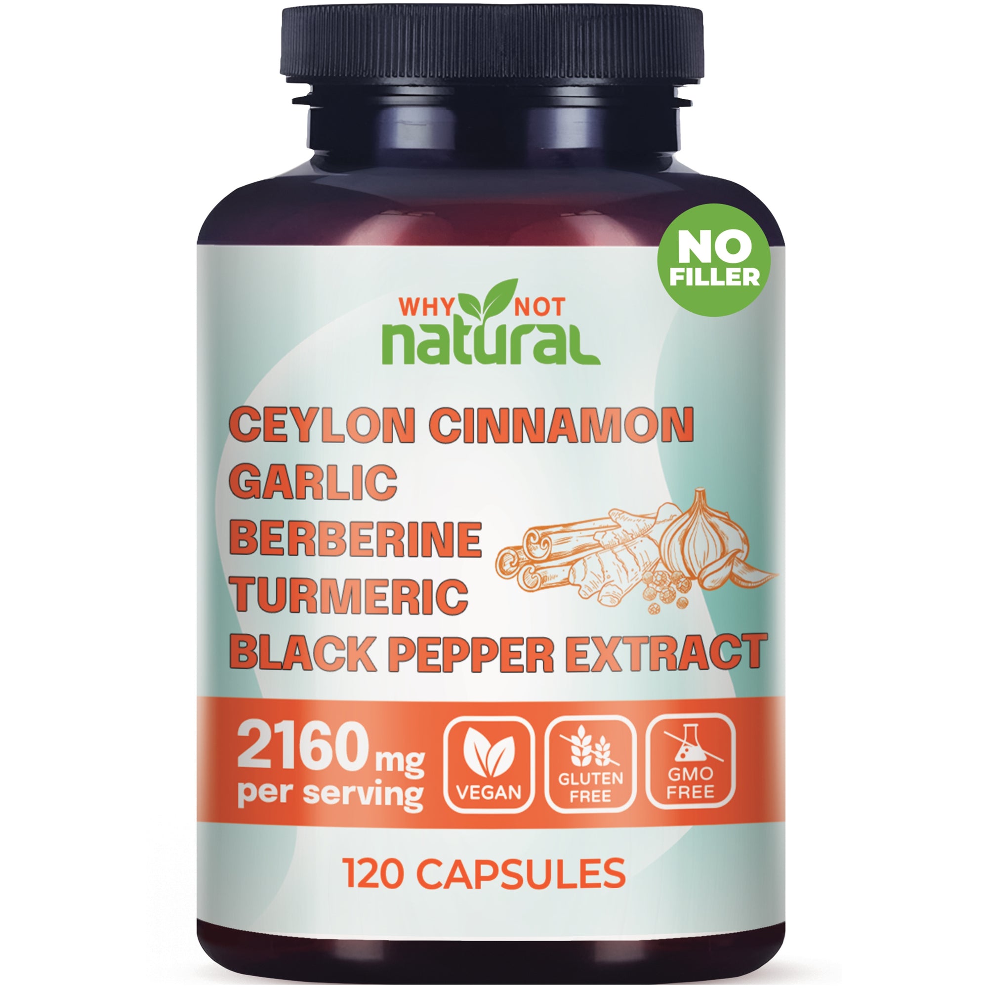 A bottle of Why Not Natural Ceylon Cinnamon Garlic Berberine Turmeric Black Pepper Extract with 120 capsules, labeled as vegan and free from fillers.