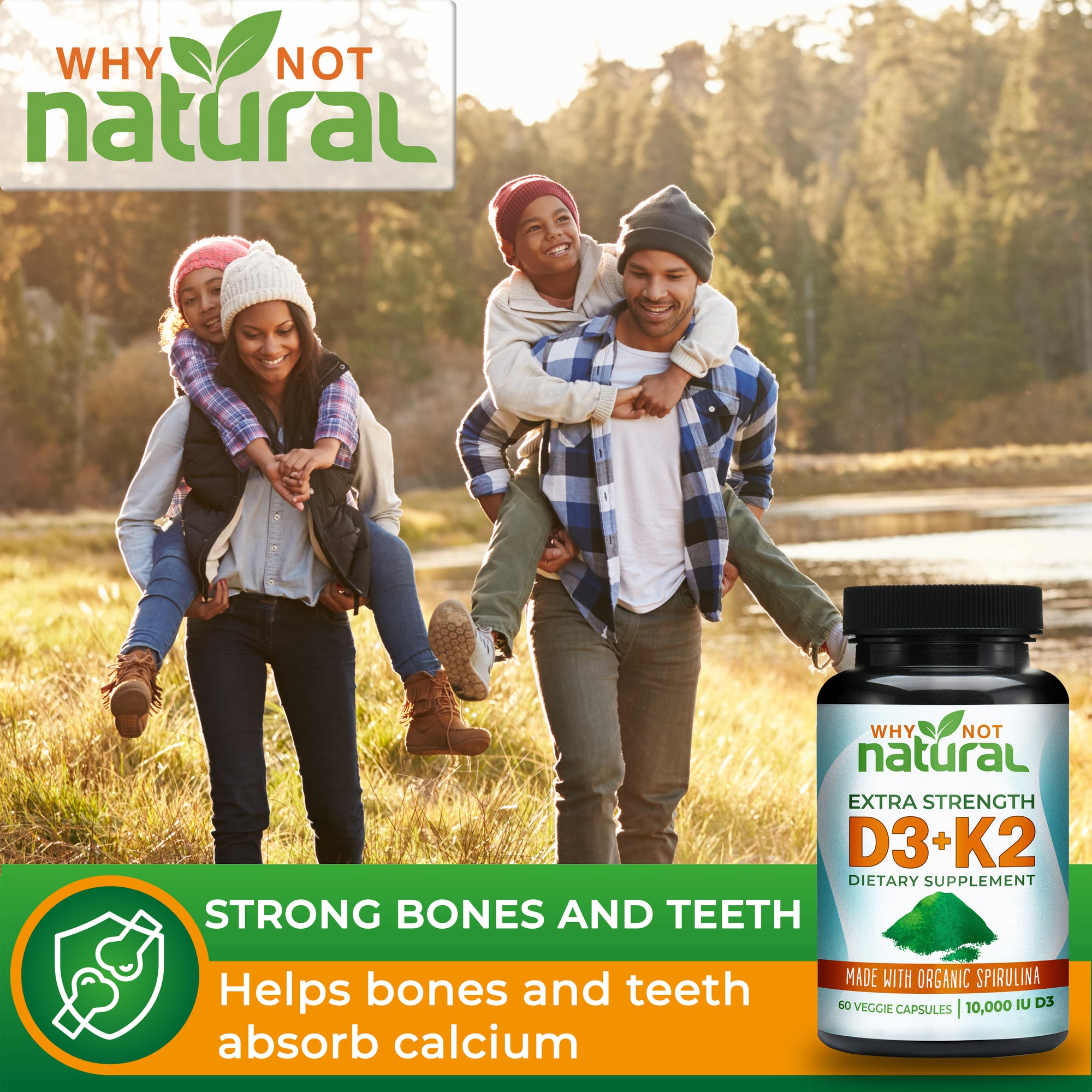 STRONG BONES AND TEETH: Helps bones and teeth absorb calcium
Family with children on back go for hike in nature.