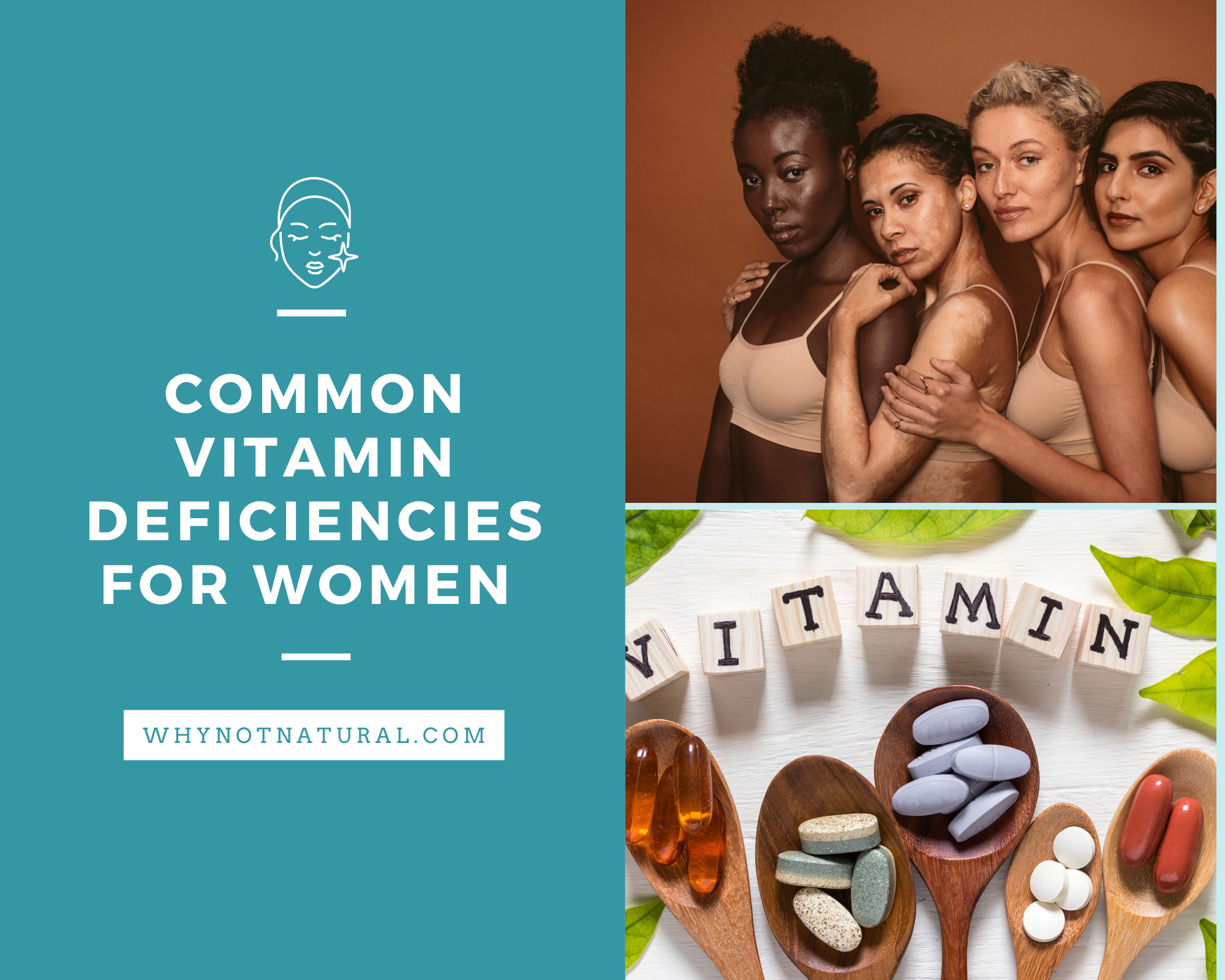 Common vitamin deficiencies for women