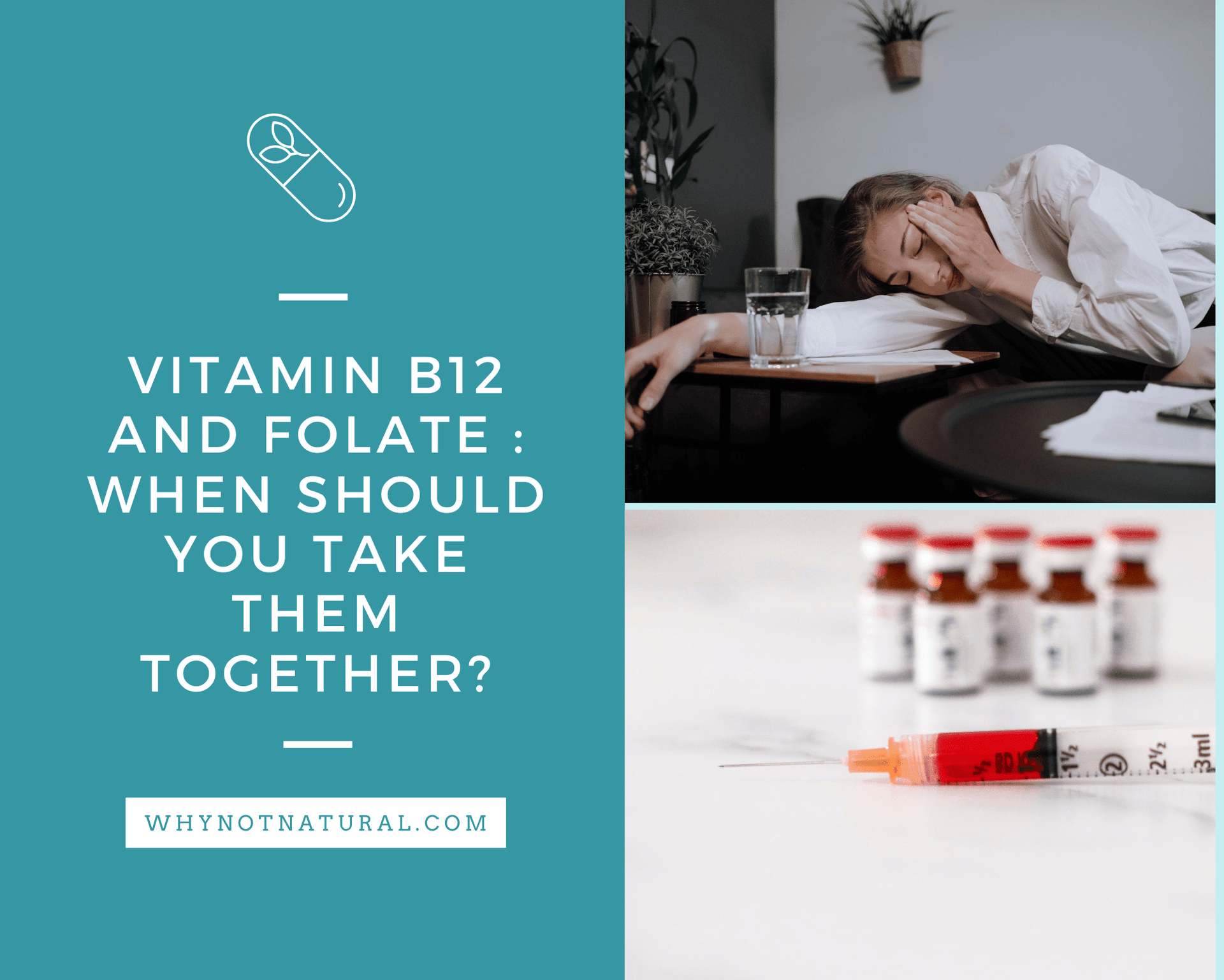 Vitamin B12 and Folate : When Should you Take them Together? WhyNotNatural Vitamin B12 and Folate : When Should you Take them Together? WhyNotNatural