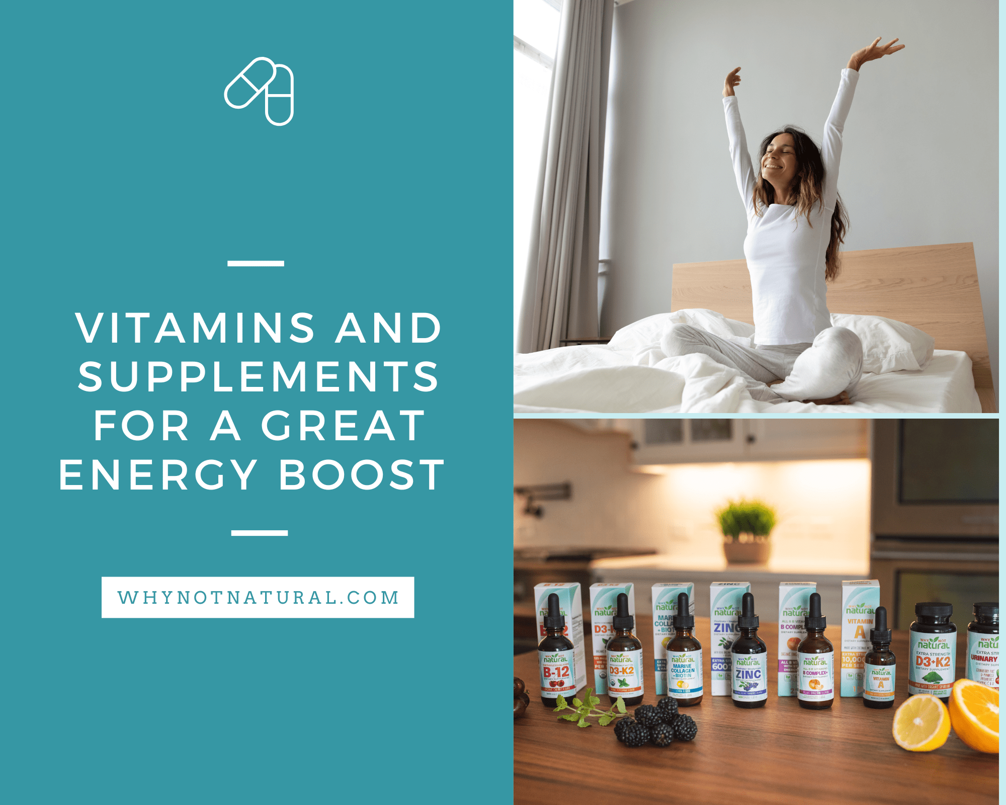 Vitamins and Supplements For A Great Energy Boost - WhyNotNatural