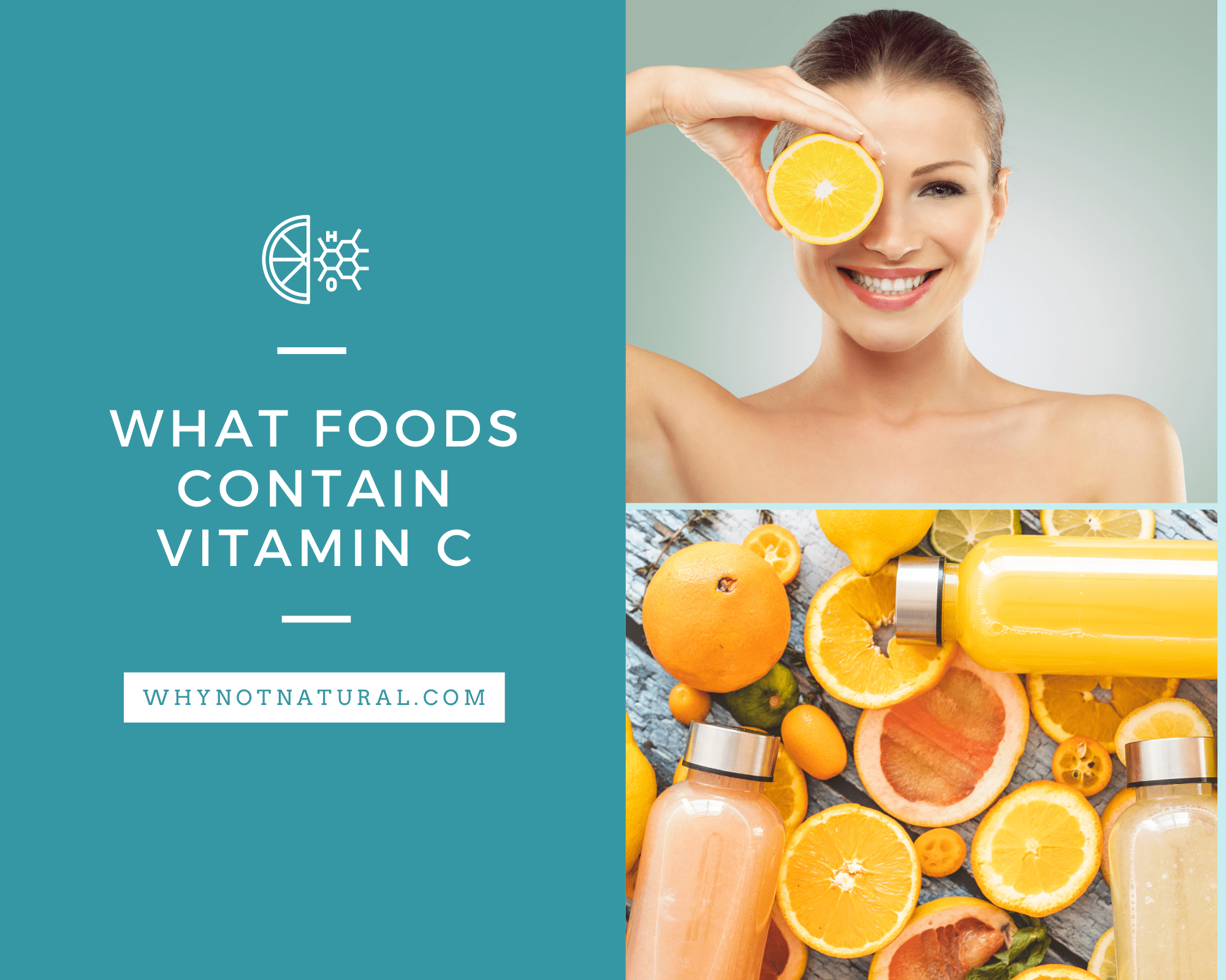 What Foods Contain Vitamin C? - WhyNotNatural