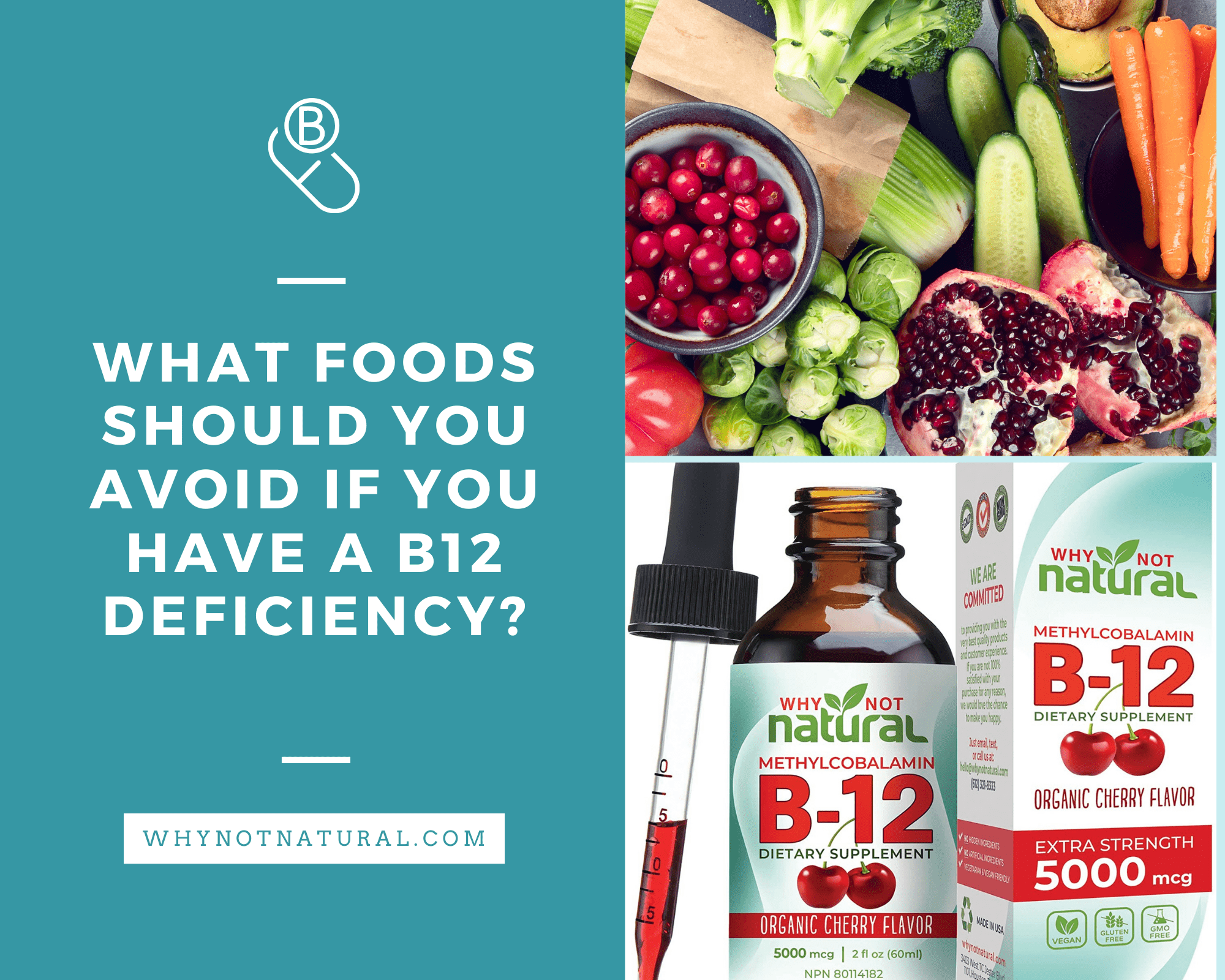 What Foods To Avoid And Why If You Have A B12 Deficiency? - WhyNotNatural