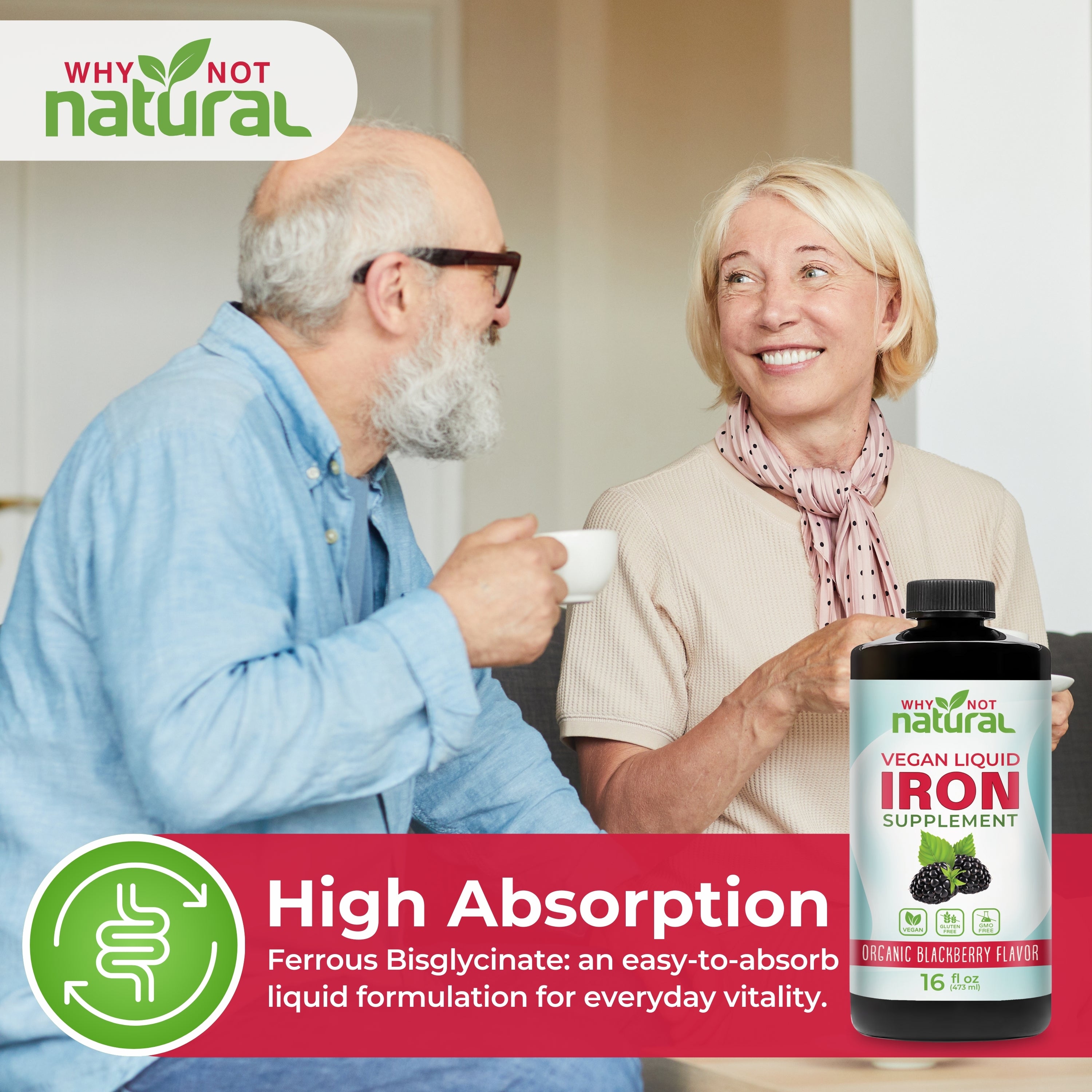 Advertisement for 'Why Not Natural' vegan liquid iron supplement with a man and woman holding a cup.