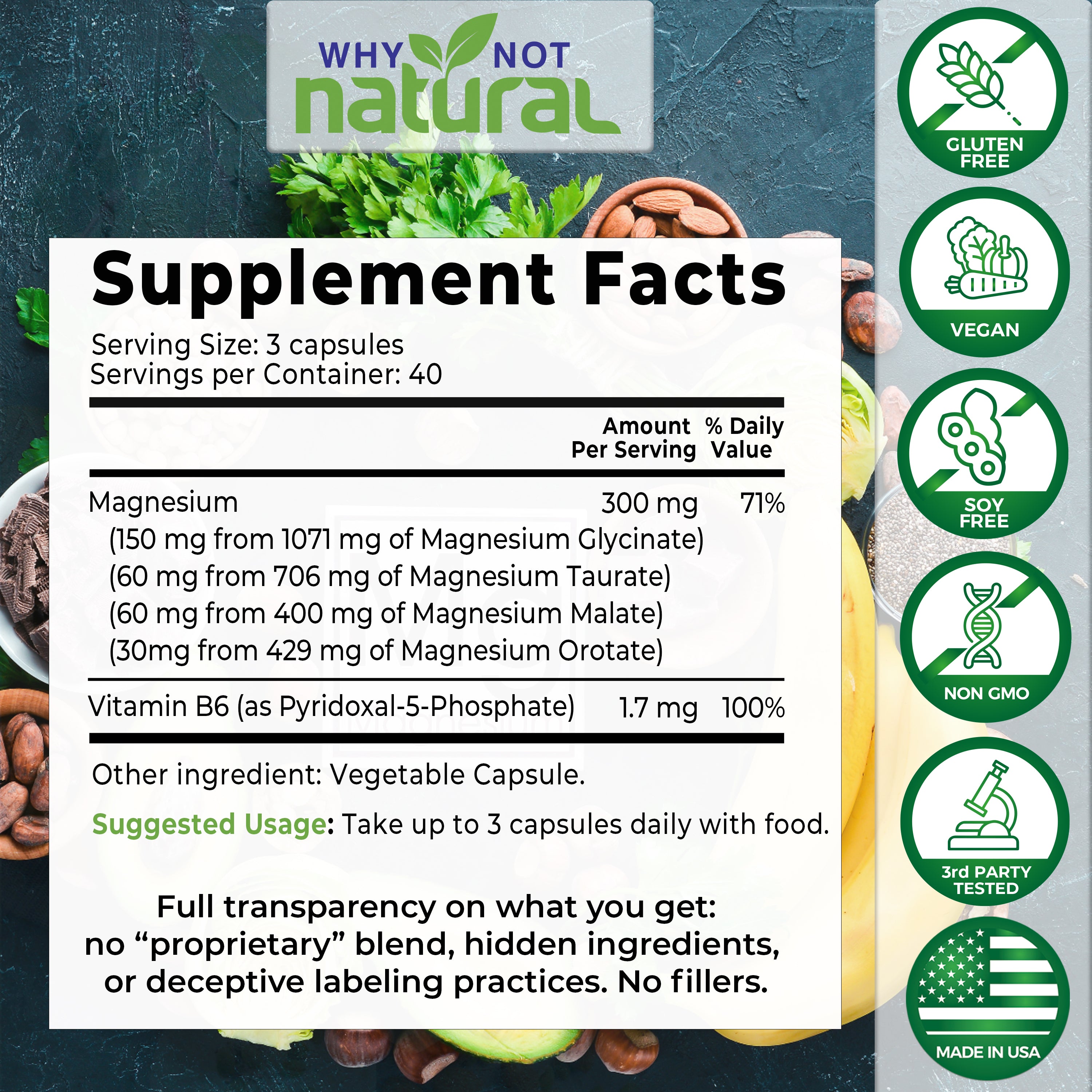 Supplement facts for Why Not Natural 4-in-1 magnesium complex. Magnesium-rich foods like chocolate are shown in background, with foreground showing supplement facts panel and 6 icons representing the text below them, such as "vegan" with vegetables.