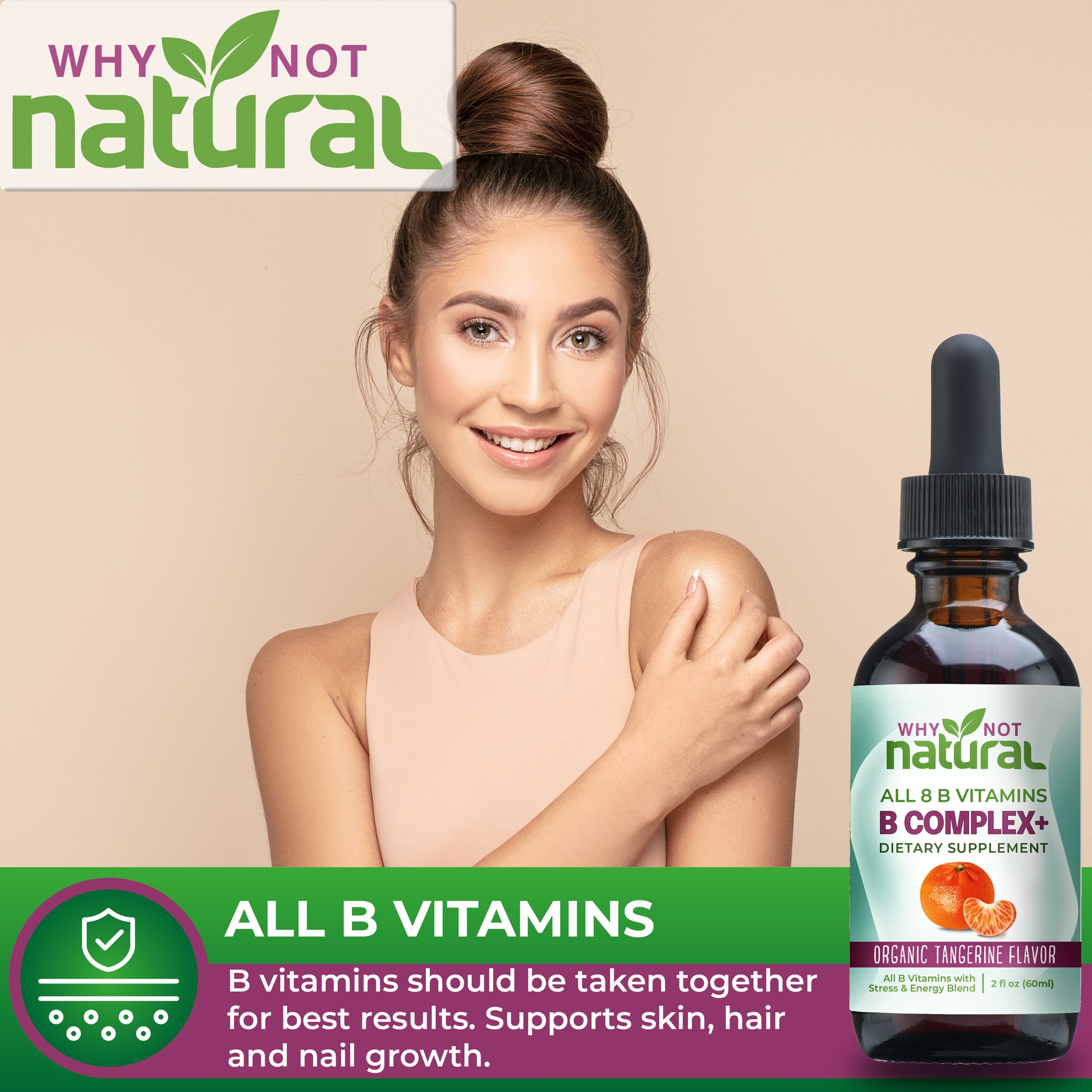 ALL B VITAMINS: B vitamins should be taken together for best results. Supports skin, hair and nail growth.